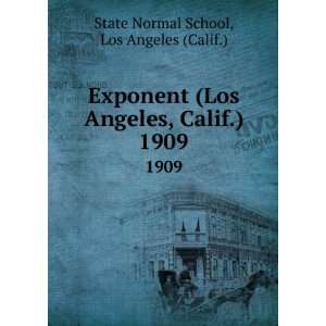   , Calif.). 1909 Los Angeles (Calif.) State Normal School Books