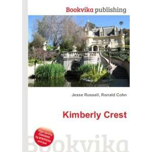  Kimberly Crest: Ronald Cohn Jesse Russell: Books