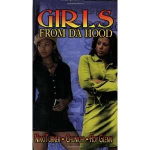    Girls from Da Hood [Mass Market Paperback]: Nikki Turner: Books
