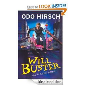   Buster and the Gelmet Helmet Odo Hirsch  Kindle Store