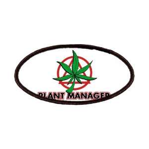  Patch of Marijuana Plant Manager 