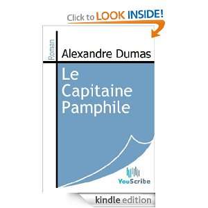 Le Capitaine Pamphile (French Edition): Alexandre Dumas:  