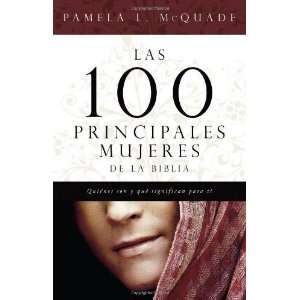   of the Bible (Spanish Edition) [Paperback]: Pamela L. McQuade: Books