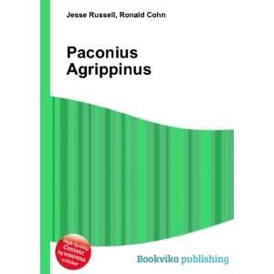  Paconius Agrippinus: Ronald Cohn Jesse Russell: Books