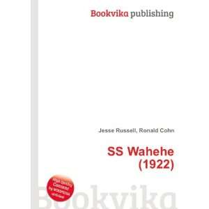  SS Wahehe (1922): Ronald Cohn Jesse Russell: Books