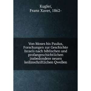  Von Moses bis Paulus, Forschungen zur Geschichte Israels 