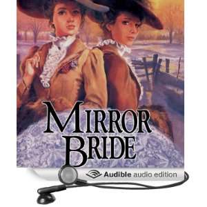   Mirror Bride (Audible Audio Edition) Jane Peart, Renee Raudman Books