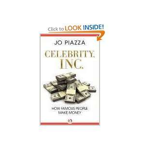   , Inc. How Famous People Make Money [Paperback] Jo Piazza Books