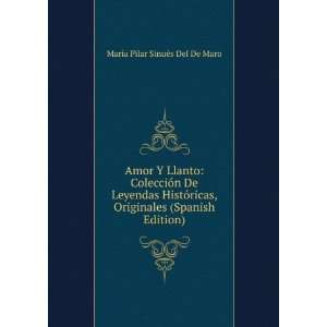   (Spanish Edition) MarÃ­a Pilar SinuÃ©s Del De Maro Books