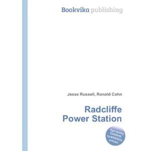  Radcliffe Power Station Ronald Cohn Jesse Russell Books