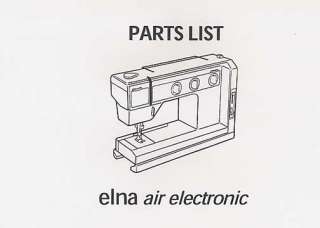 Elna Air Electronic Sewing Machine Service Manual and Spare Parts 