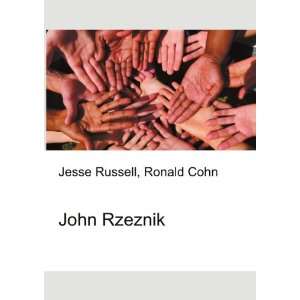  John Rzeznik Ronald Cohn Jesse Russell Books