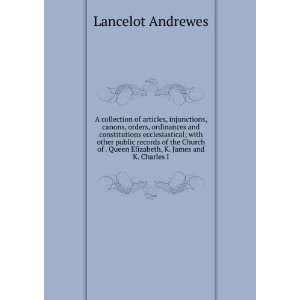 , canons, orders, ordinances and constitutions ecclesiastical 