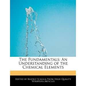   of the Chemical Elements (9781241720940) Beatriz Scaglia Books