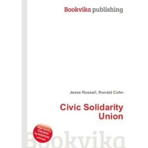  Civic Solidarity Union: Ronald Cohn Jesse Russell: Books
