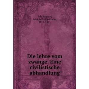   abhandlung Adolph Karl Wilhelm, 1817 1871 Schliemann Books