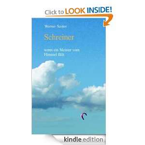 Schreiner wenn ein Meister vom Himmel fällt (German Edition) Werner 