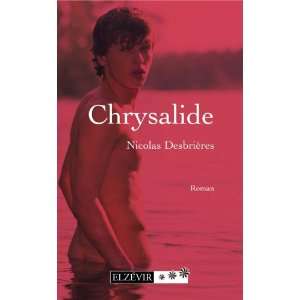  chrysalide (9782916497136) Books