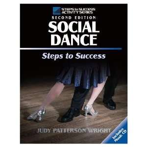  Social Dance: Steps to Success   2nd (Paperback Book with 