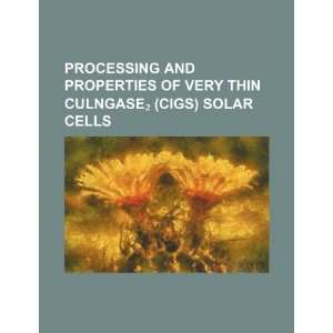   CulnGaSe (CIGS) solar cells (9781234556334): U.S. Government: Books