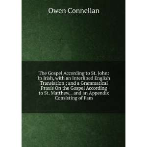  The Gospel According to St. John: In Irish, with an 