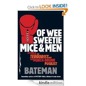 Of Wee Sweetie Mice and Men Bateman  Kindle Store