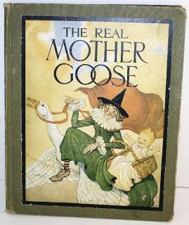 1916 The Real Mother Goose Rand McNally & Co. Chicago Childs Hardback 