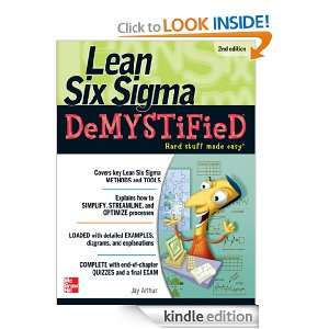 Lean Six Sigma Demystified, Second Edition Jay Arthur  