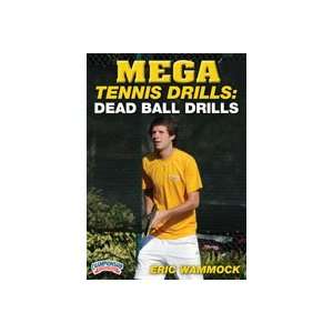 Eric Wammock Mega Tennis Drills Dead Ball Drills (DVD)  