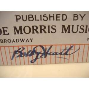 Heath, Bobby Sheet Music Signed Autograph Bobby Heath Revue Roll Em 