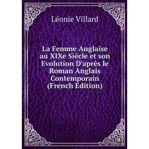   Roman Anglais Contemporain (French Edition): LÃ©onie Villard: Books