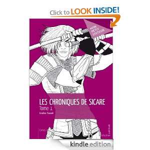 Les Chroniques de Sicare   Tome 1 (French Edition): Caroline Piazzoli 