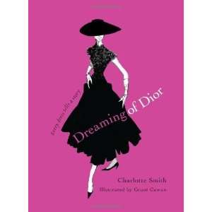  Dreaming of Dior Every Dress Tells a Story  N/A  Books