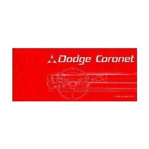  1967 DODGE CORONET Owners Manual User Guide Automotive
