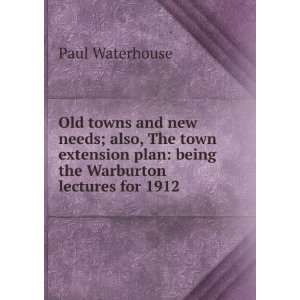   plan being the Warburton lectures for 1912 Paul Waterhouse Books