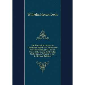   , Volume 4,Â part 2 (German Edition) Wilhelm Hector Lexis Books