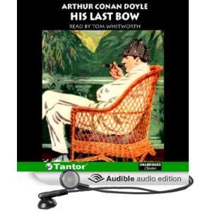   Bow (Audible Audio Edition) Arthur Conan Doyle, Tom Whitworth Books