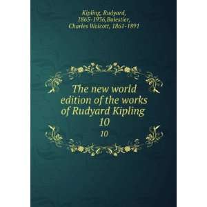   , 1865 1936,Balestier, Charles Wolcott, 1861 1891 Kipling Books
