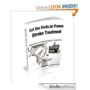  on Proven Stroke Treatment Recovery and Rehabilitation Treatments