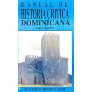  Manual De Historia Critica Dominicana