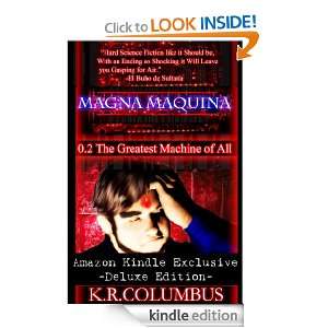 Magna Maquina 2 The Greatest Machine of All K.R.Columbus  