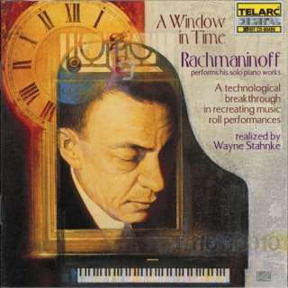   Time   Rachmaninoff performs his solo piano works Sergei Rachmaninoff
