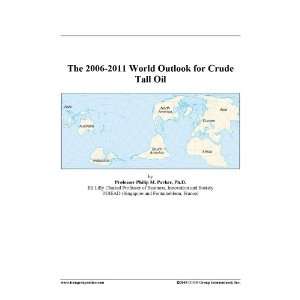   2006 2011 World Outlook for Crude Tall Oil [ PDF] [Digital