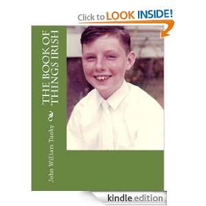 The Wee Book Series. The Book of All Things Irish John William Tuohy 