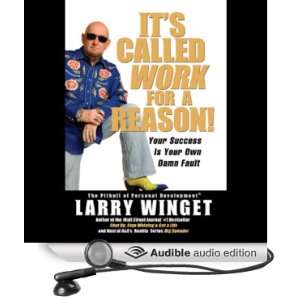   is Your Own Damn Fault (Audible Audio Edition) Larry Winget Books