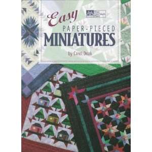    Easy Paper Pieced Miniatures [Paperback] Carol Doak Books
