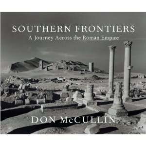  Don McCullinsSouthern Frontiers A Journey Across the 