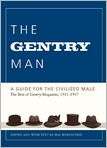 The Gentry Man A Guide for the Civilized 