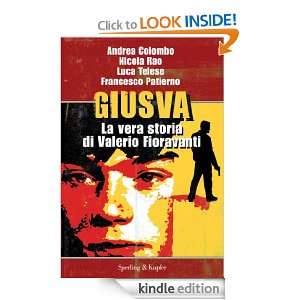 Giusva (Le radici del presente) (Italian Edition) Andrea Colombo 