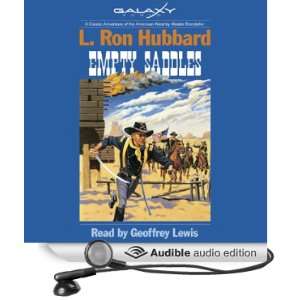  Empty Saddles (Audible Audio Edition) L. Ron Hubbard 